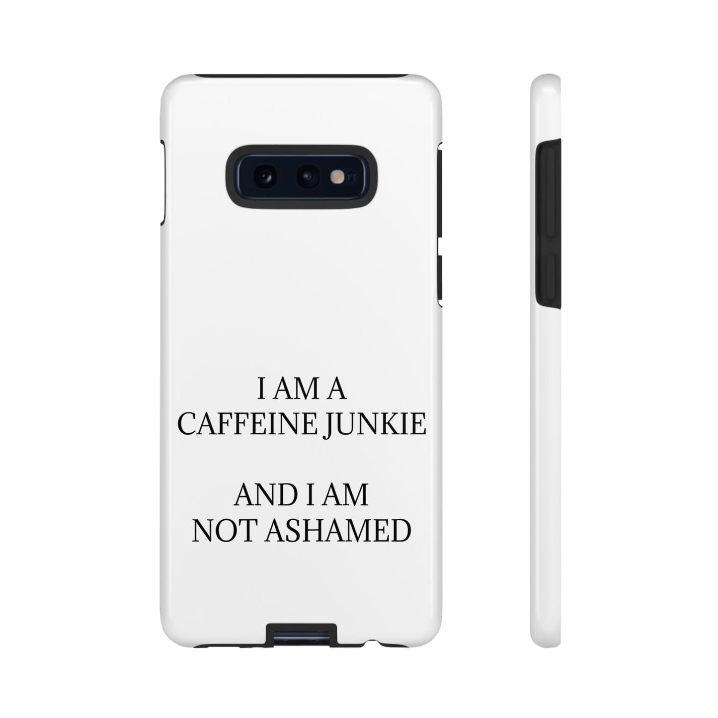 Caffeine Junkie Samsung Case