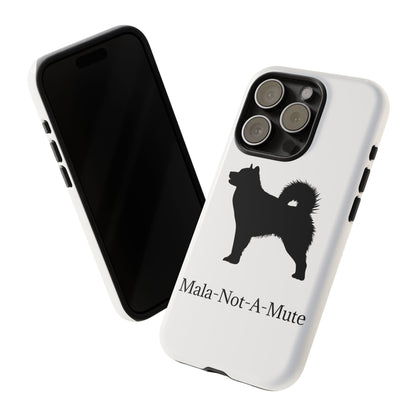 Mala-Not-A-Mute iPhone Case