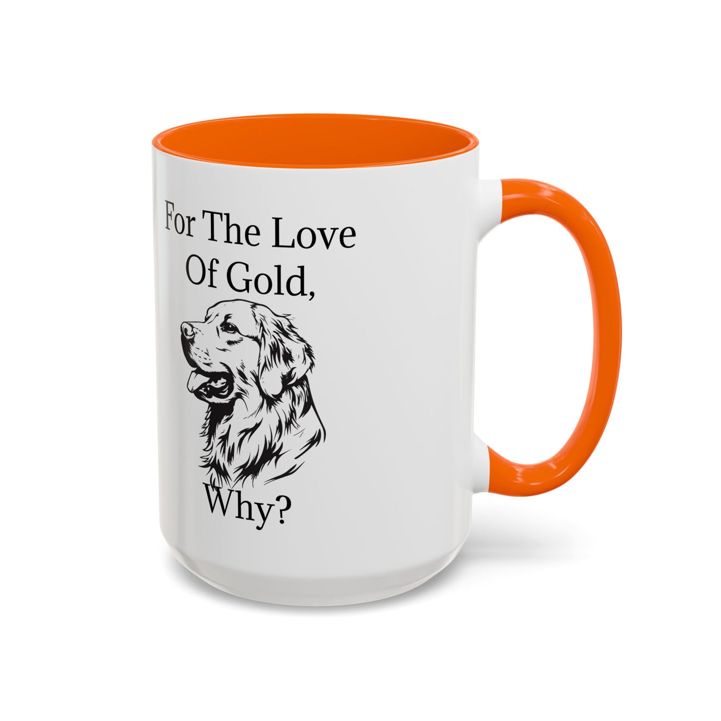 For The Love Of Gold 2-Tone Coffee Mug