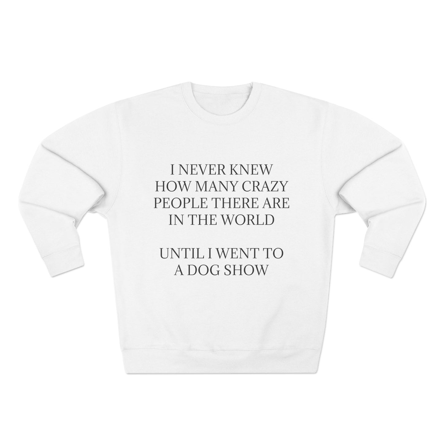 Never Knew Unisex Crewneck Sweatshirt