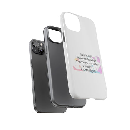 Note To Self iPhone Case