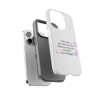 Note To Self iPhone Case
