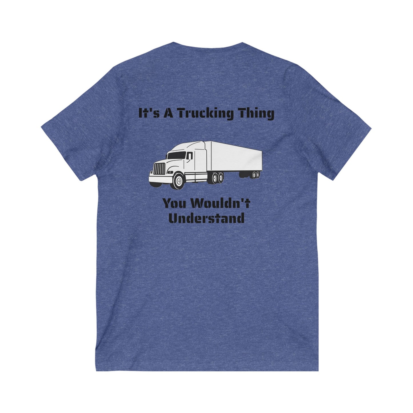 Trucking Thing Unisex Short Sleeve V-Neck Tee