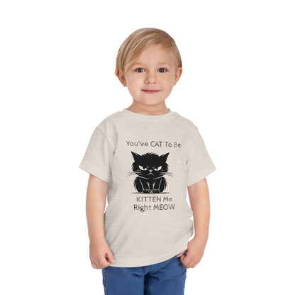 Kitten Me Toddler Unisex Short Sleeve Crewneck Tee