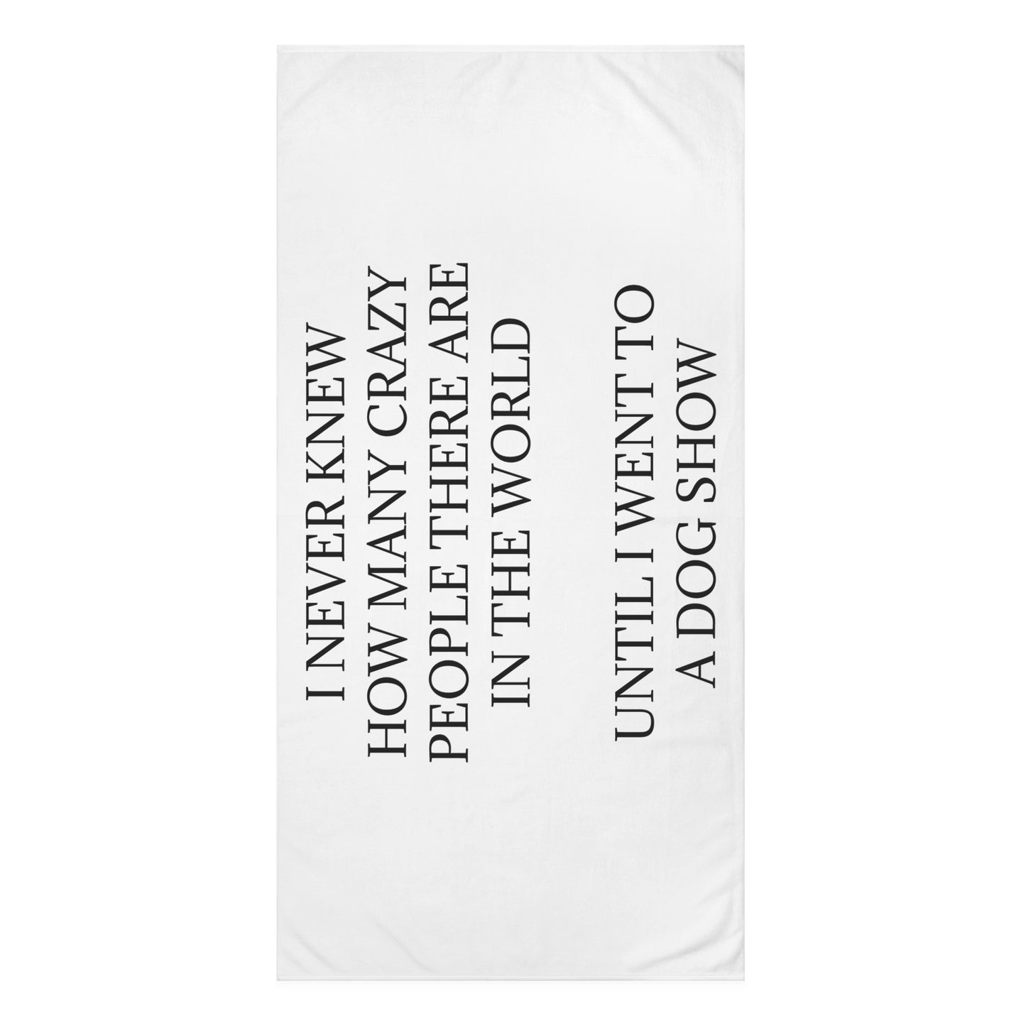 Never Knew Mink-Cotton  Beach Towel