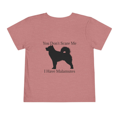 You Don't Scare Me Toddler Unisex Short Sleeve Crewneck Tee