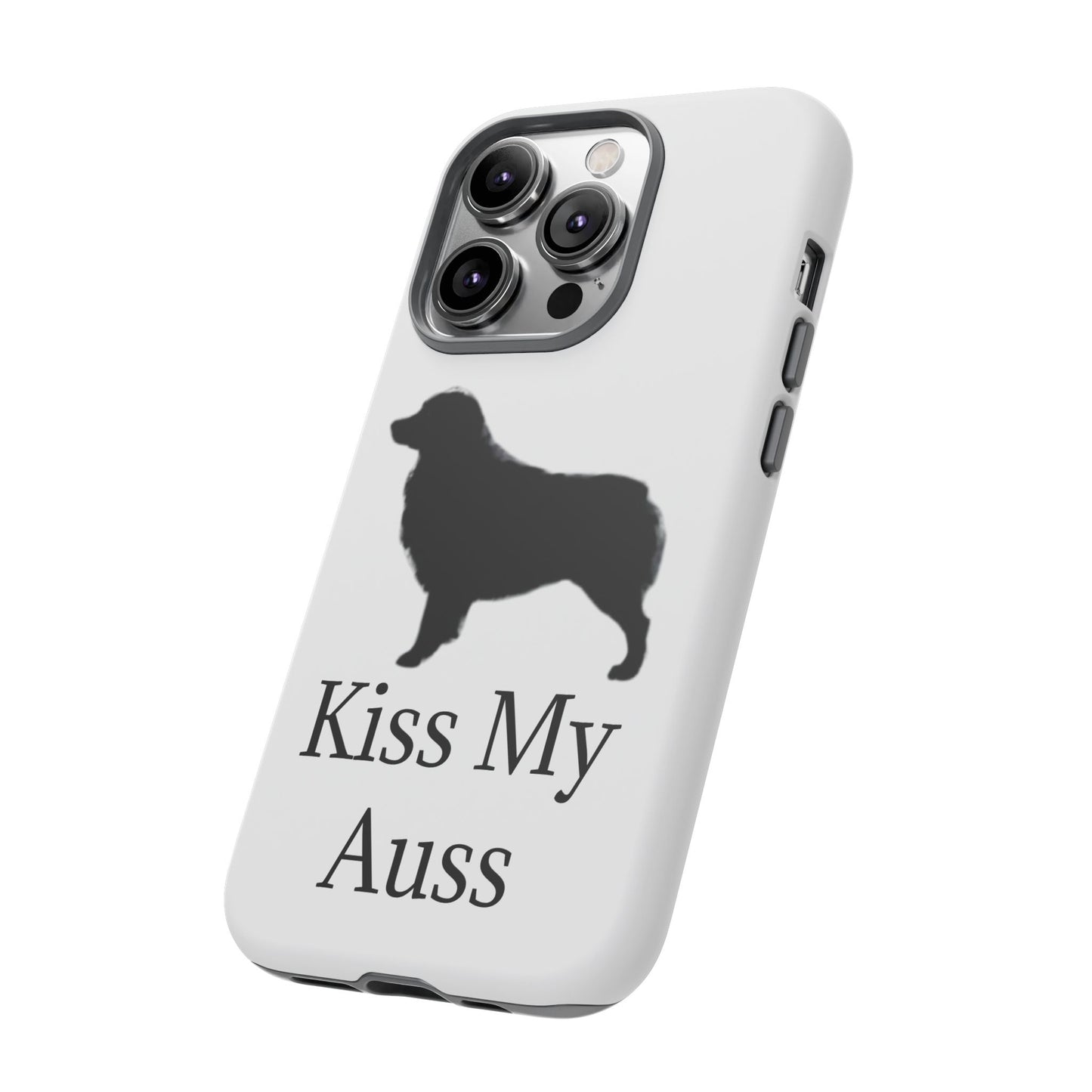 Kiss My Auss iPhone Case