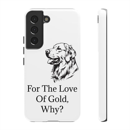 For The Love Of Gold Samsung Case