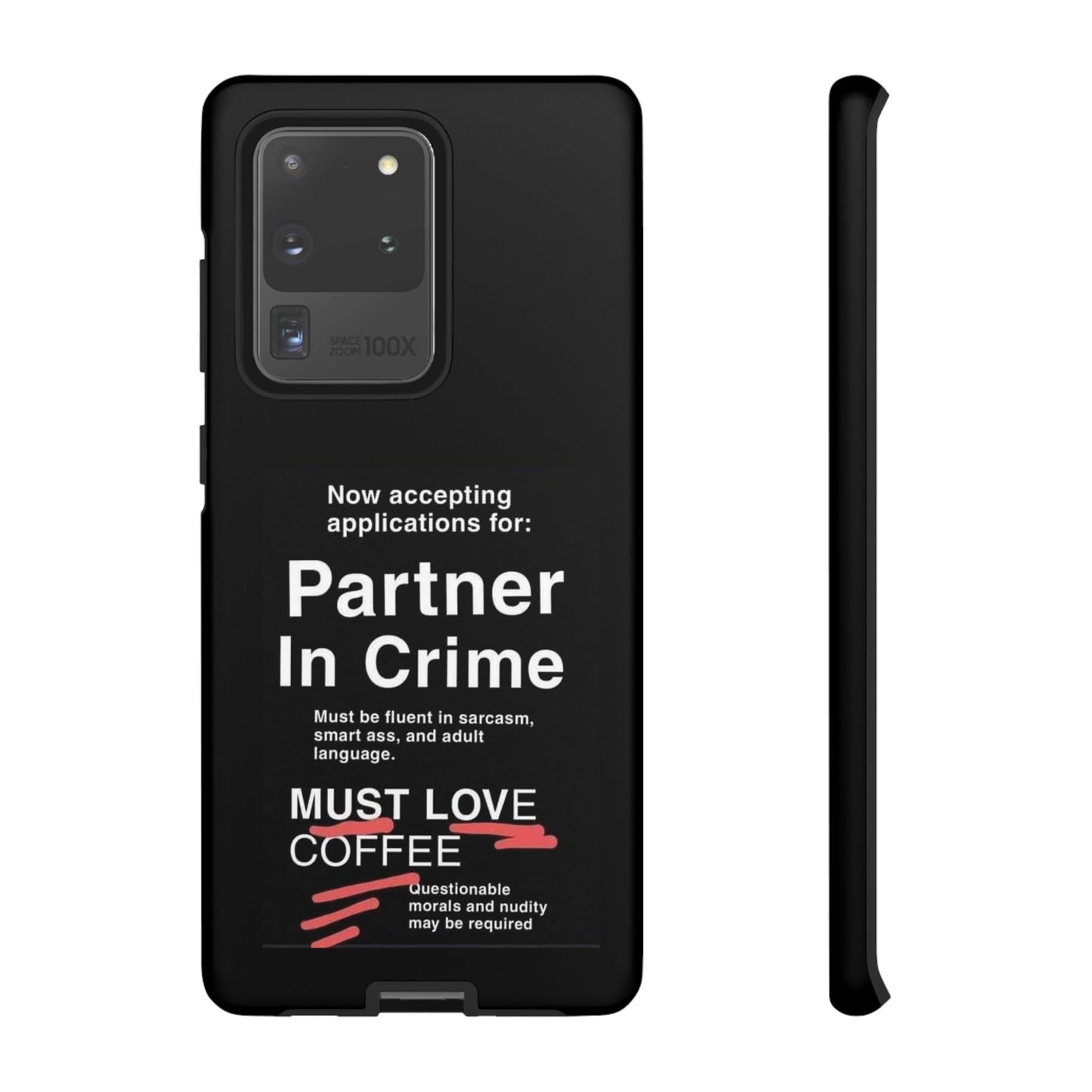 Partner In Crime Samsung Case