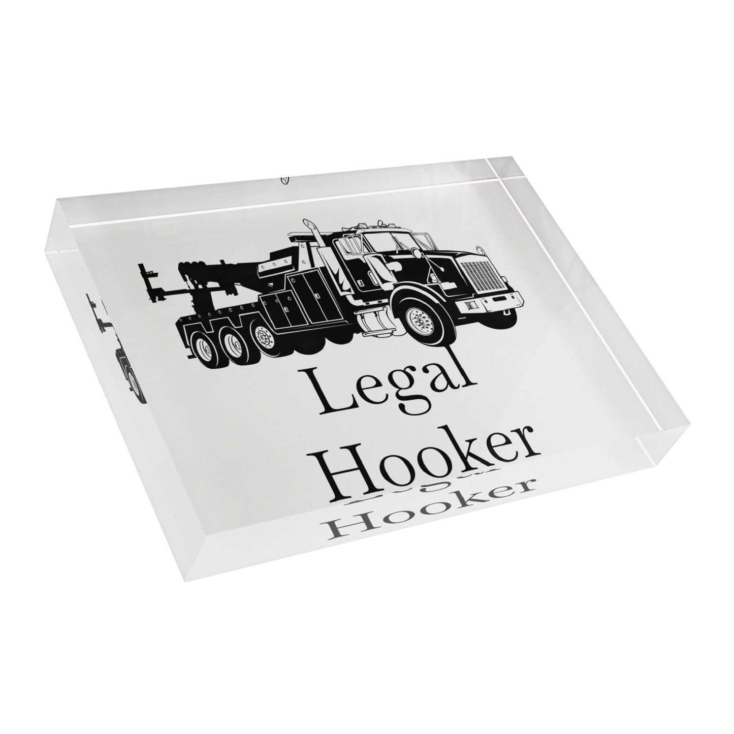 Legal Hooker Heavy Tow Truck Acrylic Photo Block