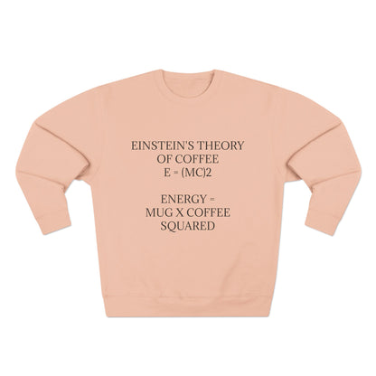 Einstein's Theory Of Coffee Unisex Crewneck Sweatshirt