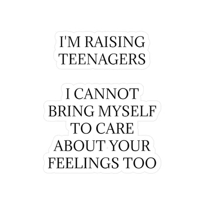 Raising Teenagers Vinyl Decal