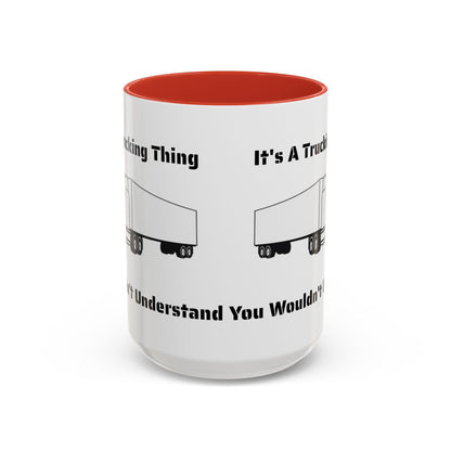 Trucking Thing 2-Tone Coffee Mug