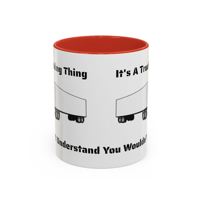 Trucking Thing 2-Tone Coffee Mug