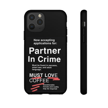 Partner In Crime iPhone Case