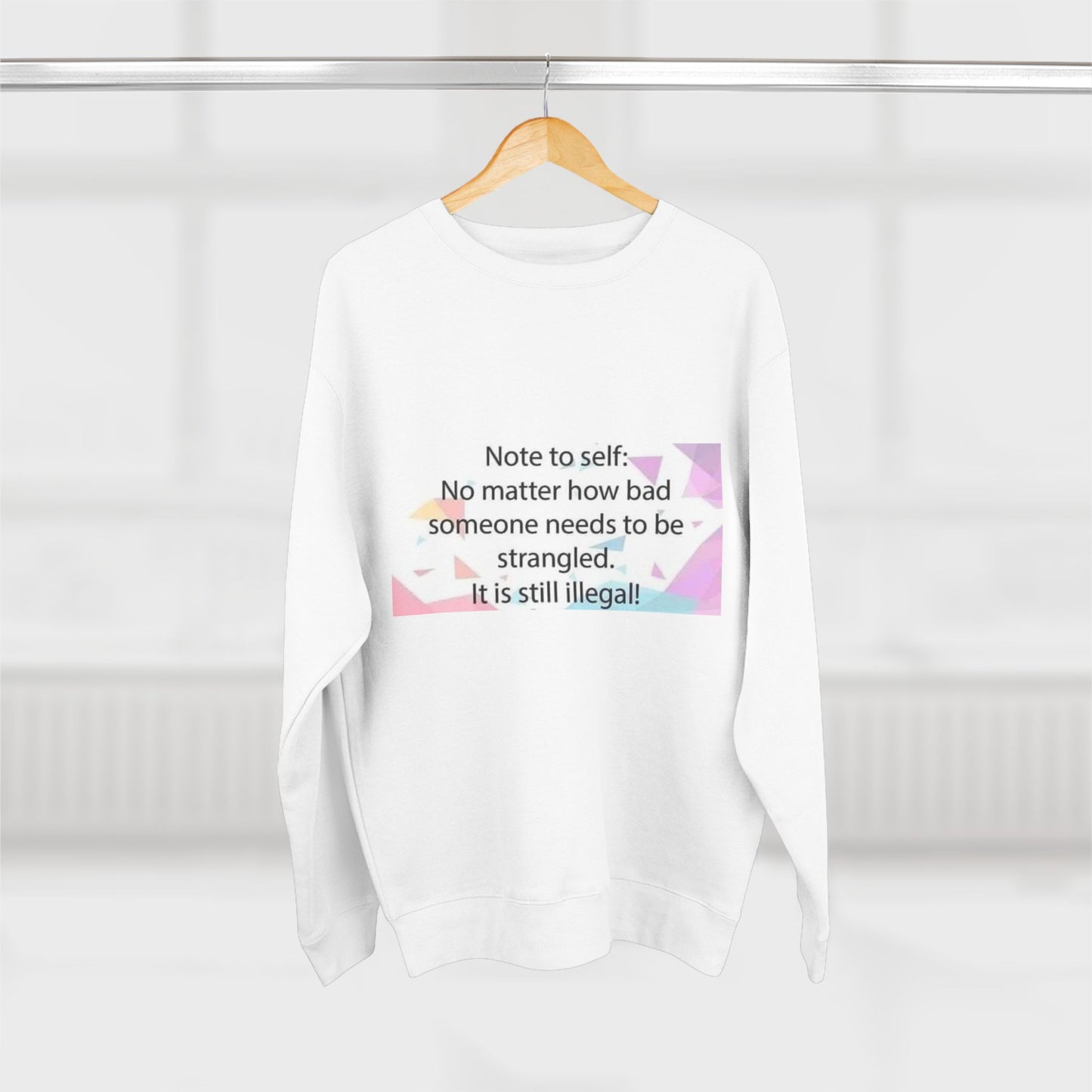 Note To Self Unisex Crewneck Sweatshirt