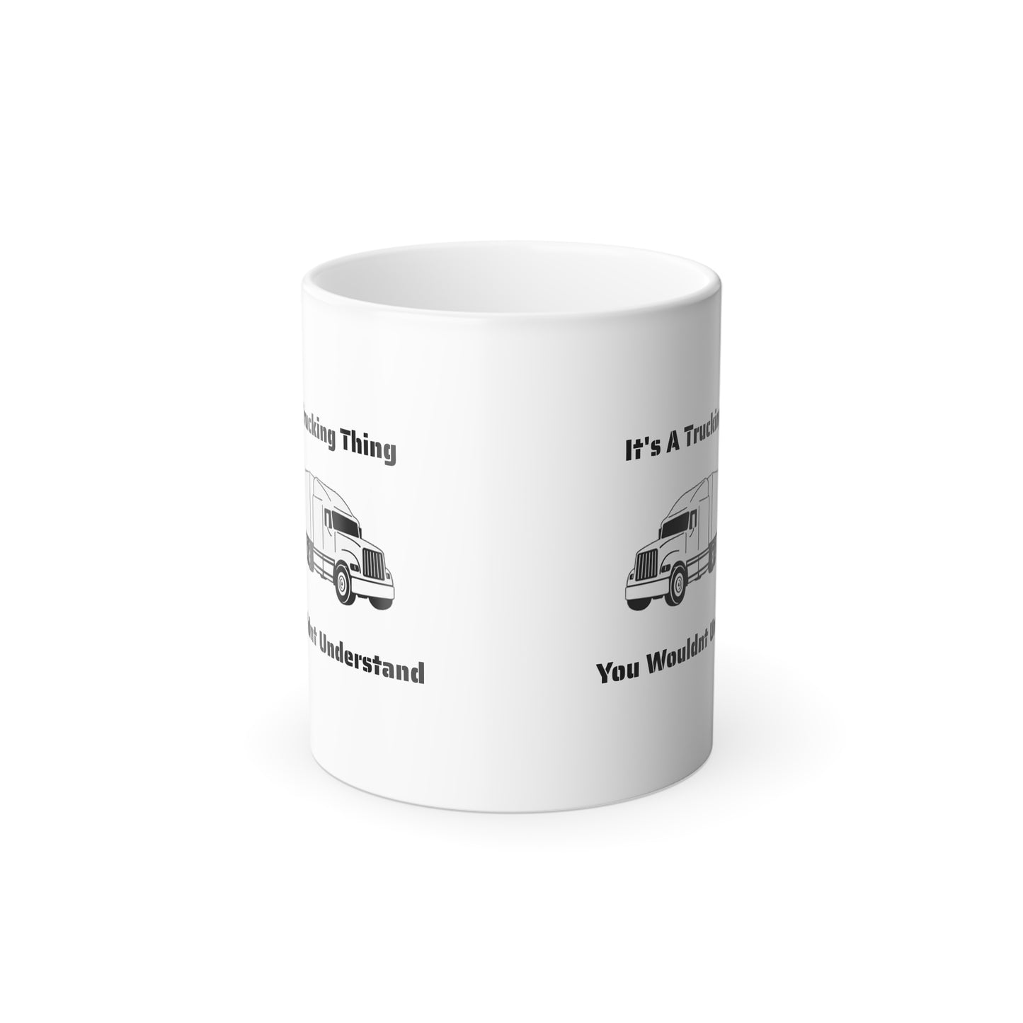 Trucking Thing Color Changing Mug