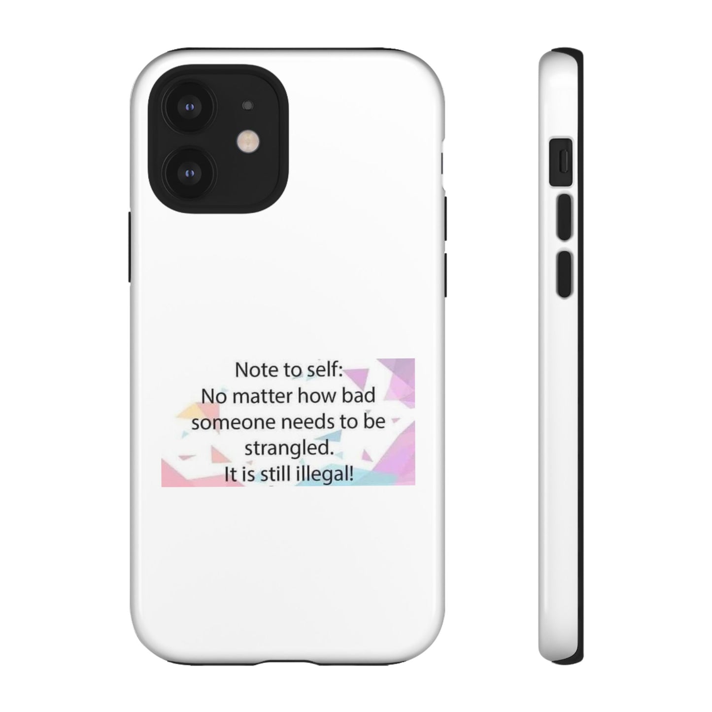 Note To Self iPhone Case