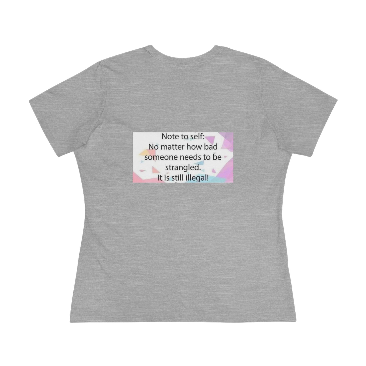 Note To Self Women's Short Sleeve Crewneck Tee