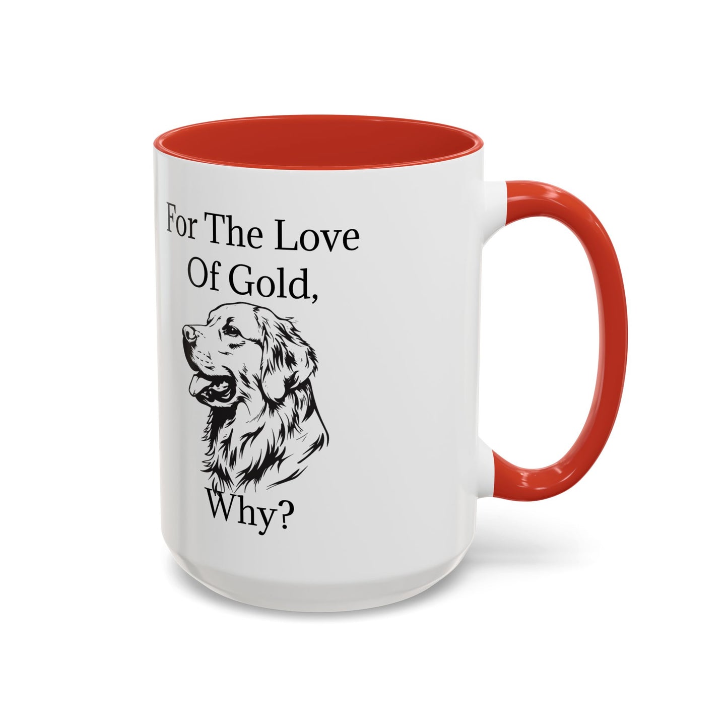 For The Love Of Gold 2-Tone Coffee Mug