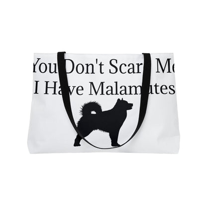 You Don't Scare Me Weekender Tote Bag