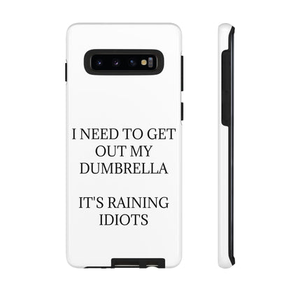Dumbrella Samsung Case