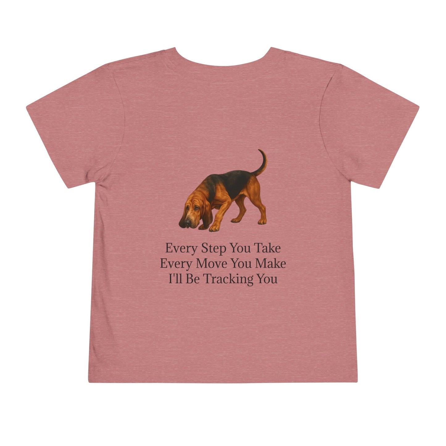 Tracking You Toddler Unisex Short Sleeve Crewneck Tee