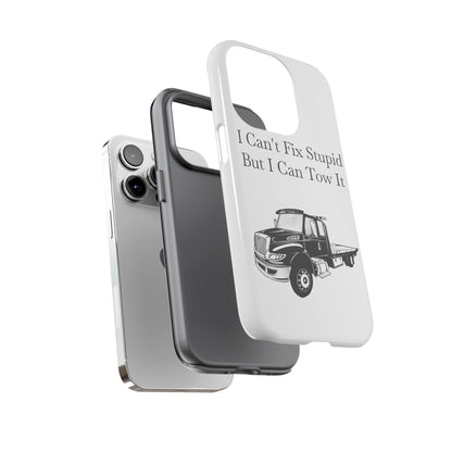 I Can't Fix Stupid Flatbed Tow Truck iPhone Case