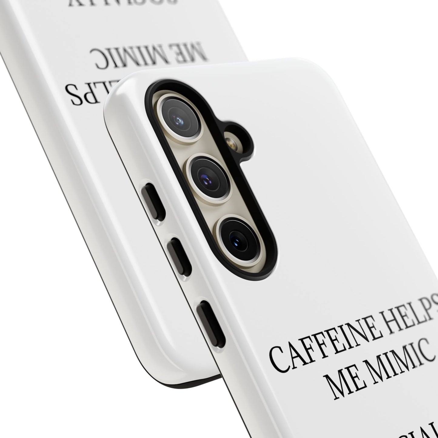 Socially Acceptable Samsung Case