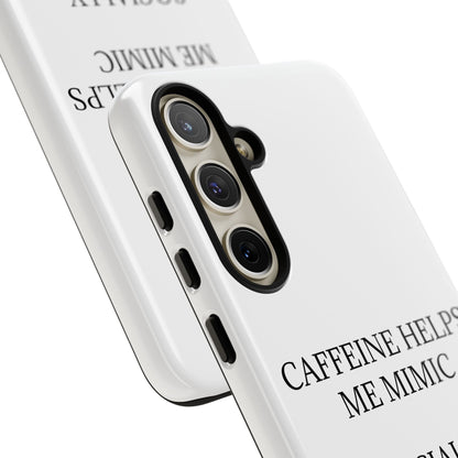 Socially Acceptable Samsung Case