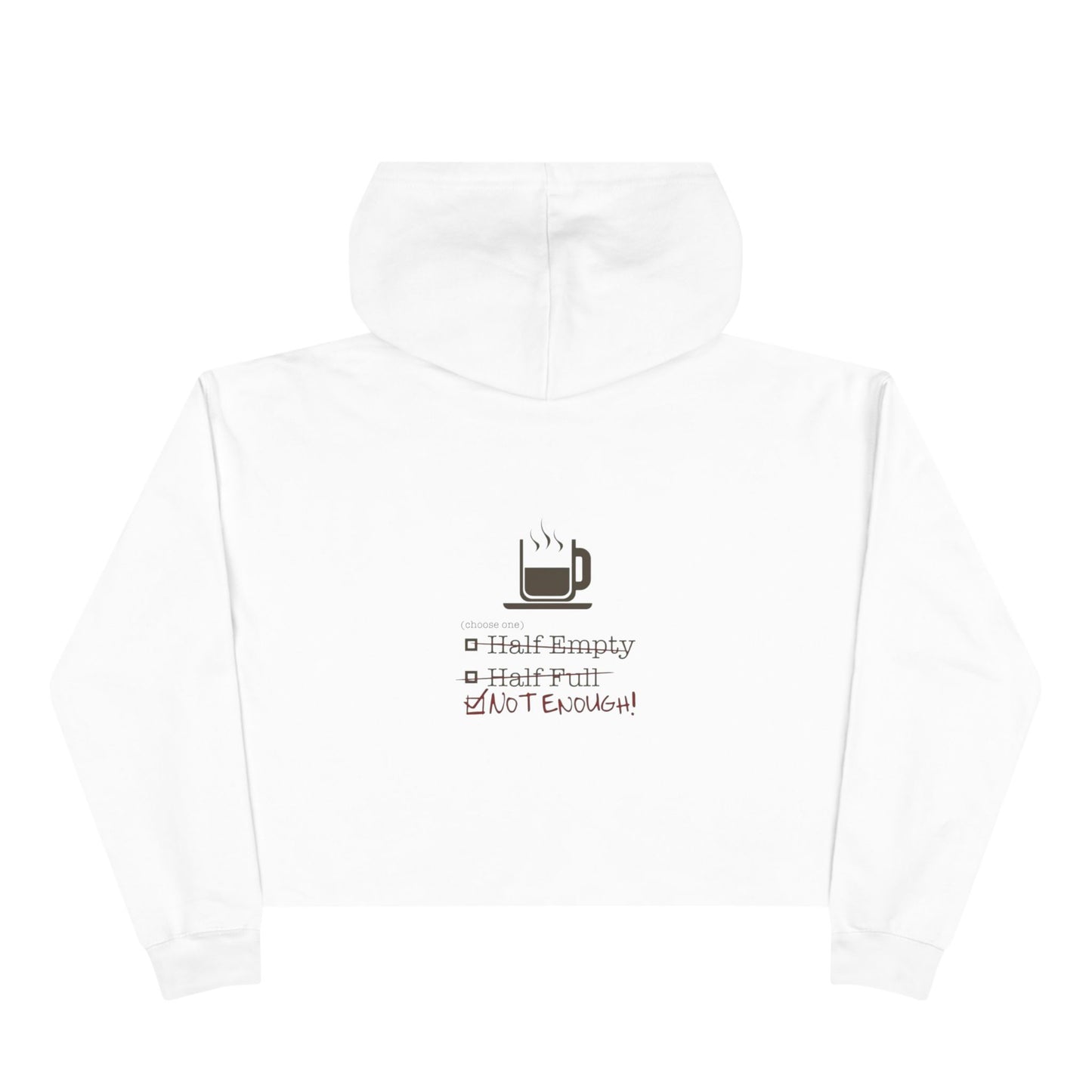 Not Enough Women's Crop Hoodie