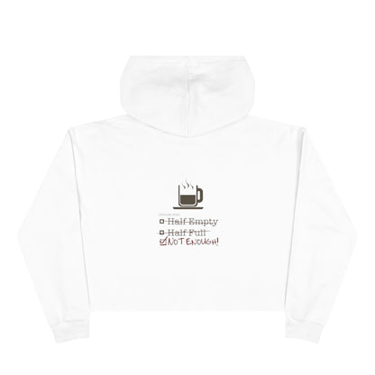 Not Enough Women's Crop Hoodie