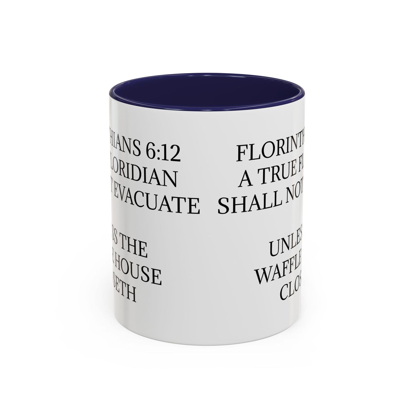 Florinthians 6:12 2-Tone Coffee Mug