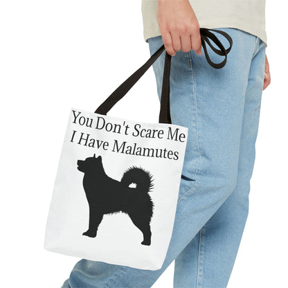 You Don't Scare Me Tote Bag