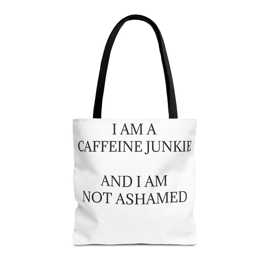 Caffeine Junkie Tote Bag