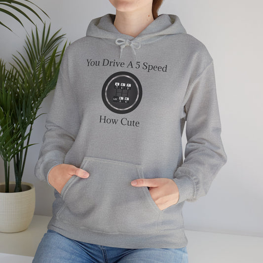 5 Speed How Cute Unisex Hoodie