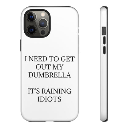 Dumbrella iPhone Case