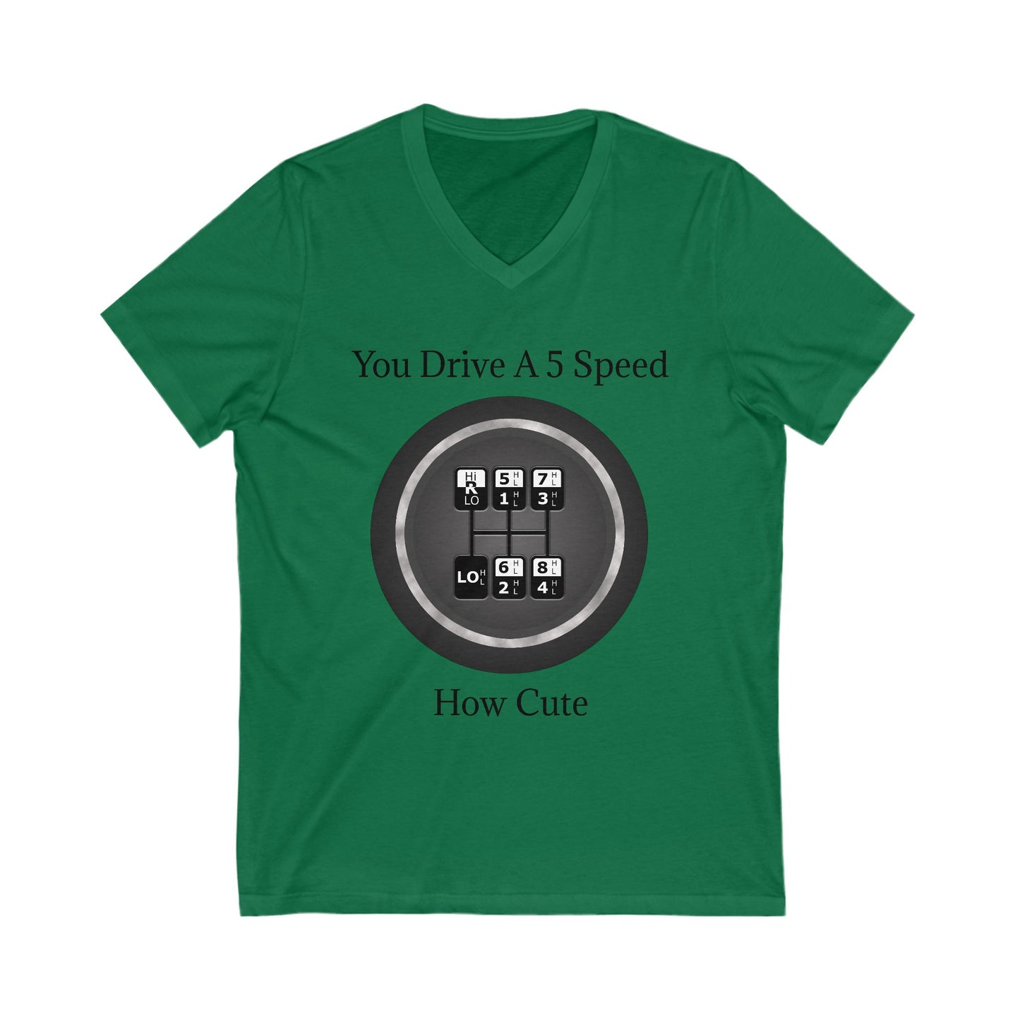 5 Speed How Cute Unisex Short Sleeve V-Neck Tee