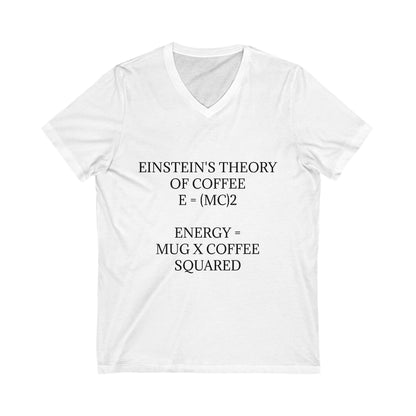 Einstein's Theory Of Coffee Unisex Short Sleeve V-Neck Tee