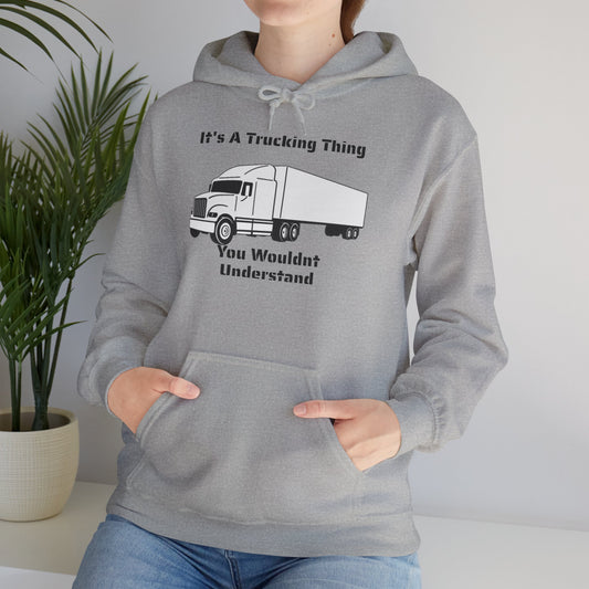 Trucking Thing Unisex Hoodie