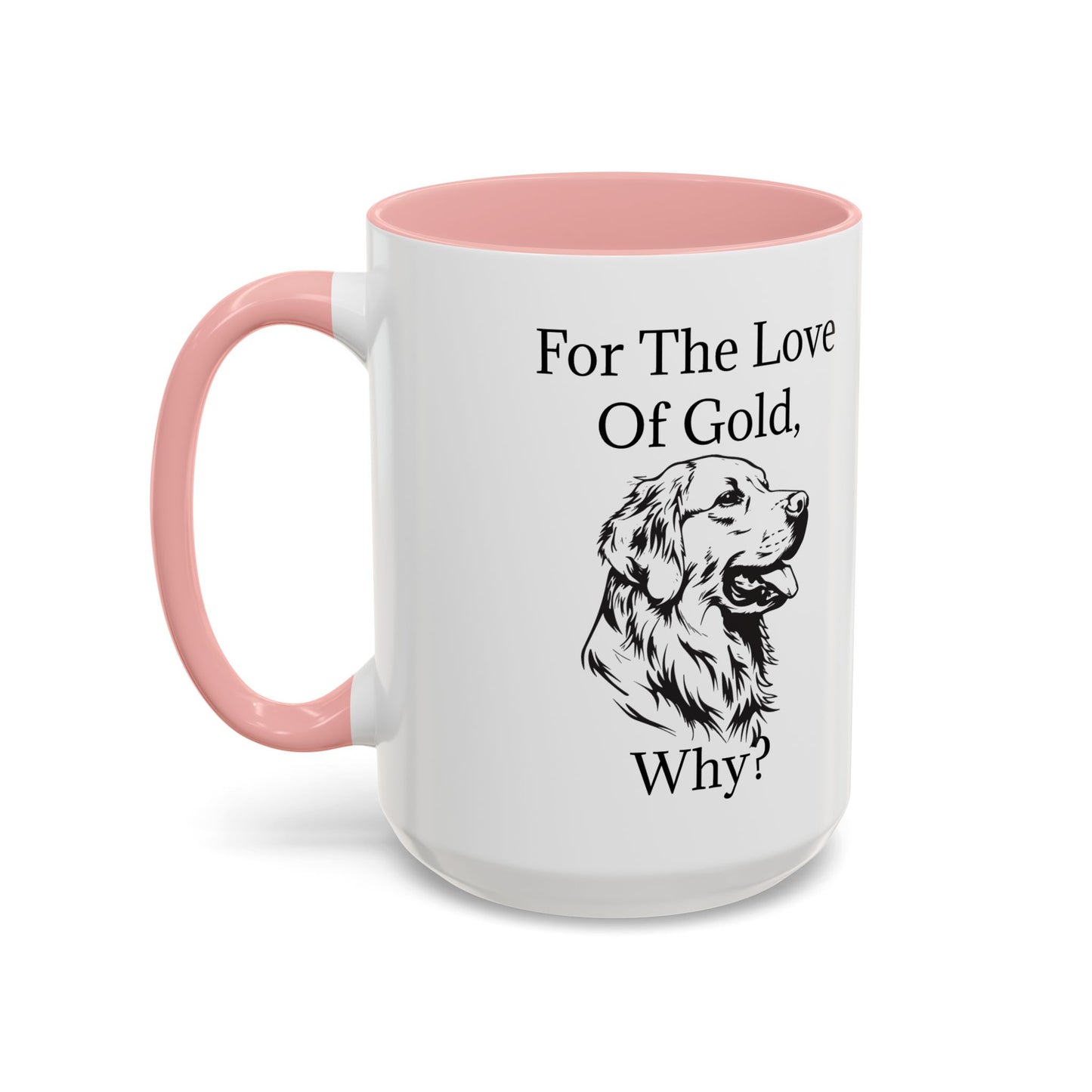 For The Love Of Gold 2-Tone Coffee Mug