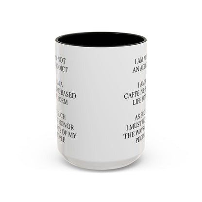 Not An Addict 2-Tone Coffee Mug