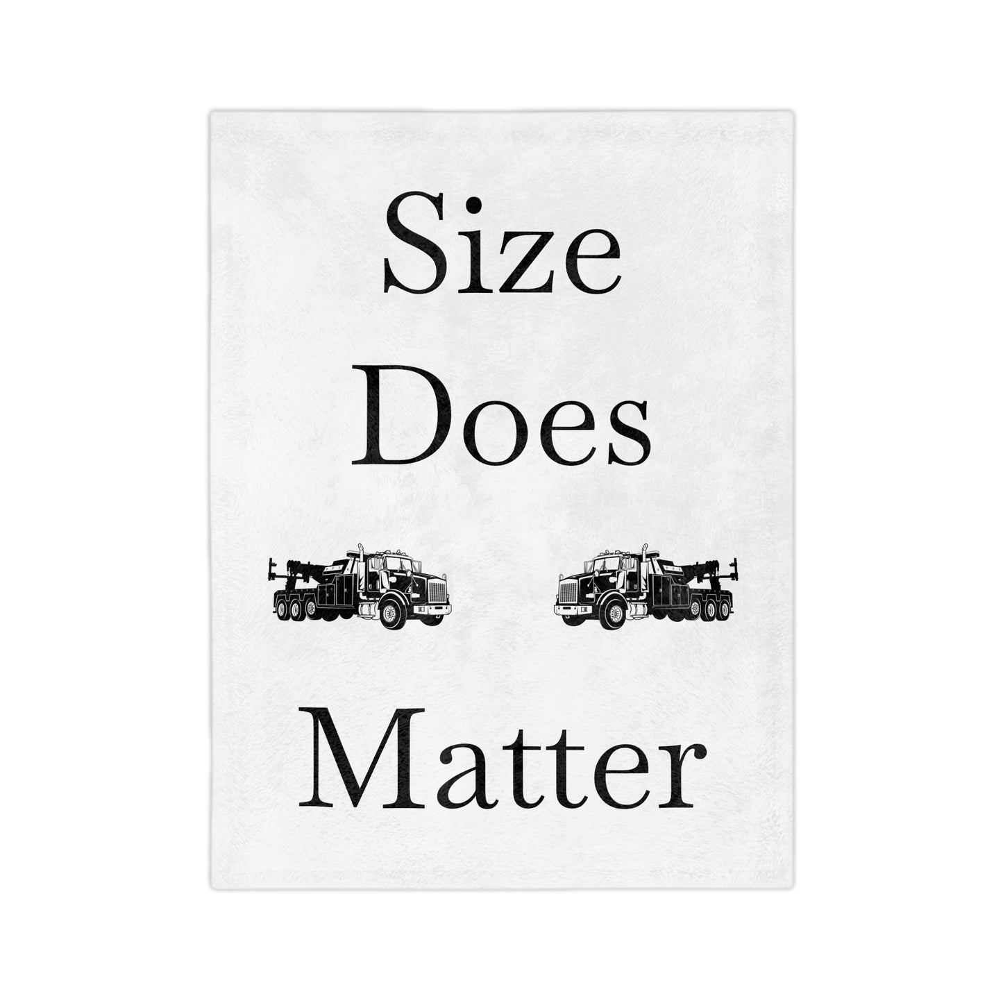 Size Does Matter Velveteen Microfiber Blanket