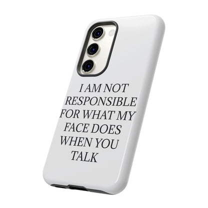 When You Talk Samsung Case