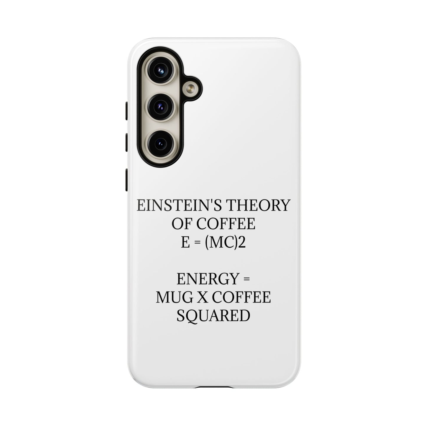 Einstein's Theory Of Coffee Samsung Case