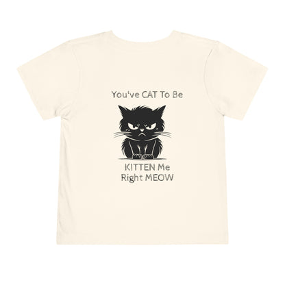 Kitten Me Toddler Unisex Short Sleeve Crewneck Tee