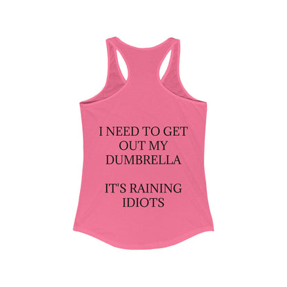 Dumbrella Women's Racerback Tank
