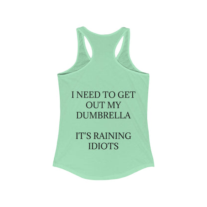Dumbrella Women's Racerback Tank