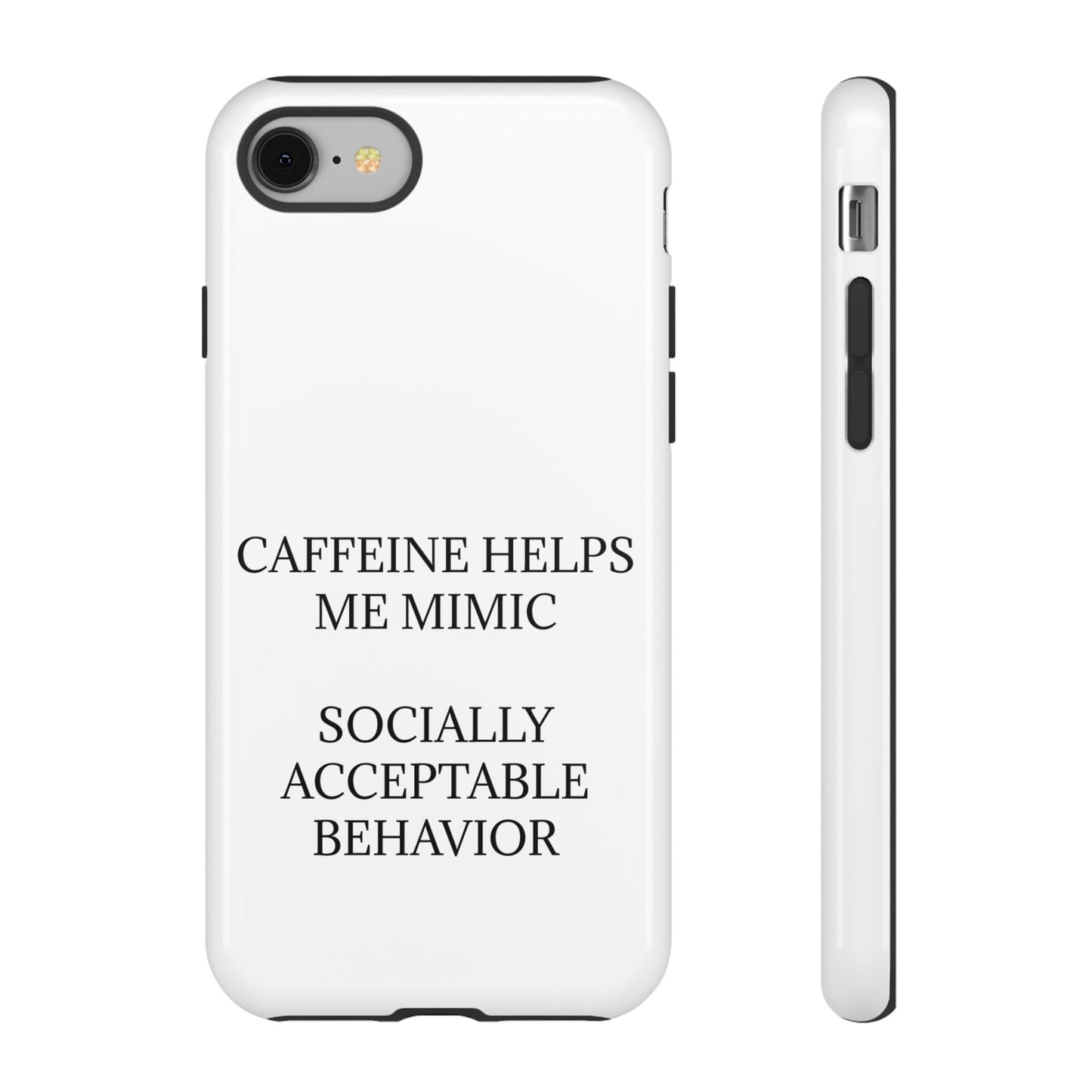 Socially Acceptable iPhone Case