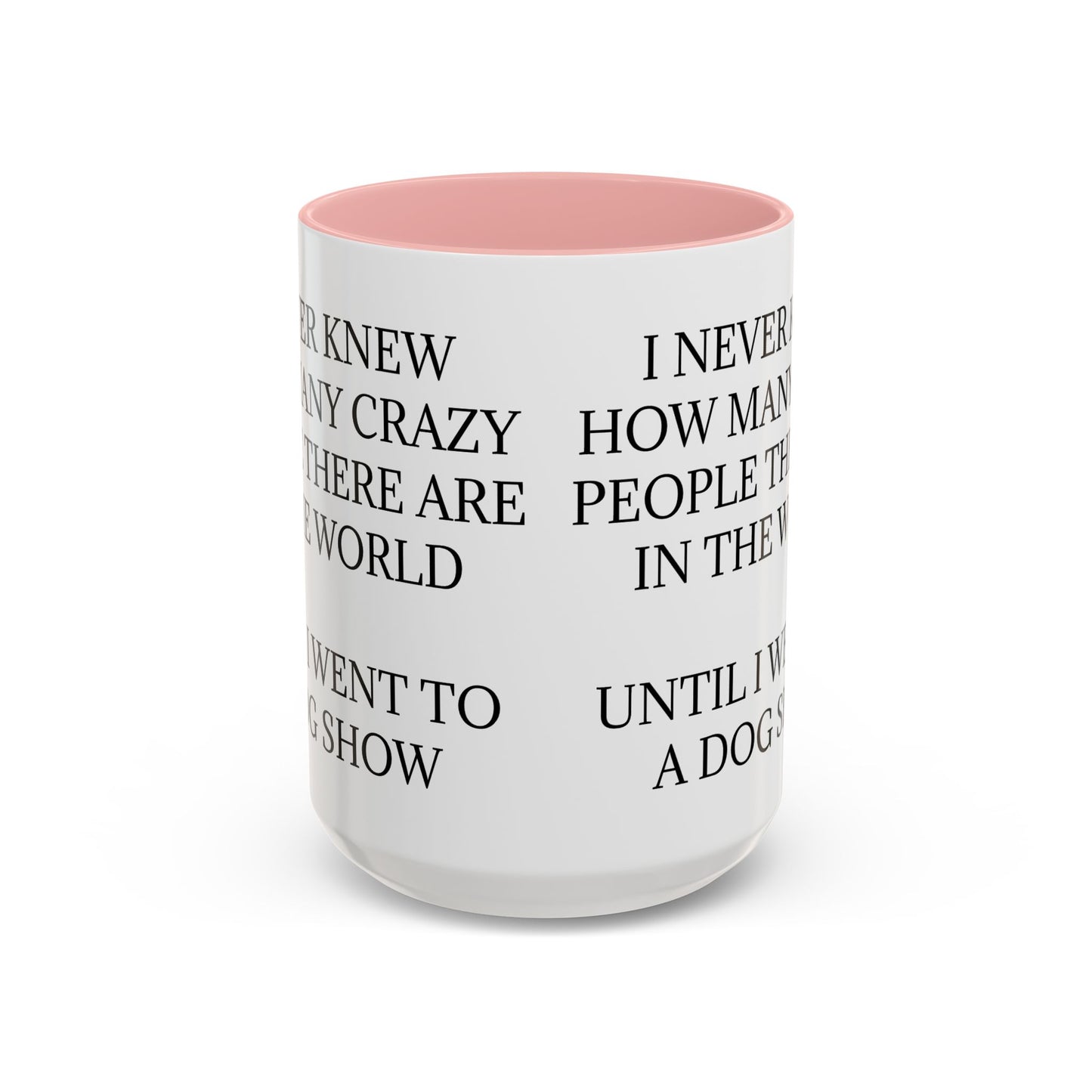 Never Knew 2-Tone Coffee Mug